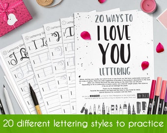 20 brush lettering ways to write I LOVE YOU, with a printable worksheet in a modern calligraphy style.