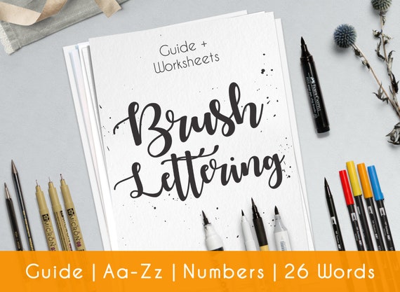 Brush Pen Lettering & Calligraphy Complete Beginner's Guide