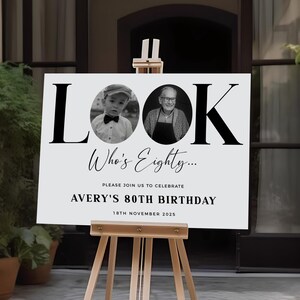 80th Birthday Welcome Sign, Look Who&#39;s 80, Male Welcome Sign, Photo Welcome Sign, Editable Welcome Template, Birthday Welcome Poster