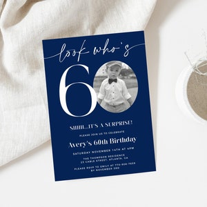 60th Invitation With Photo, Look Who's 60, Navy Blue 60th Birthday Invitation Template, Photo 60th Birthday Invite, Male Birthday Invite