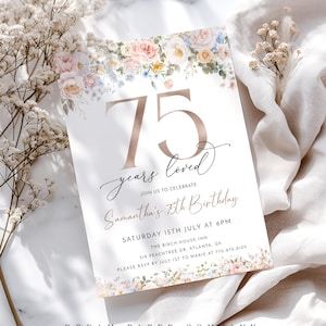May include: A white invitation card with a floral design and the text "75 years loved." The card includes details for Samantha's 75th birthday celebration, including the date, time, and location. The Dream Paper Company logo is at the bottom.