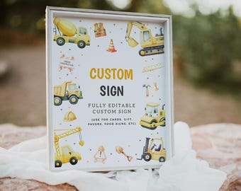 Construction Custom Sign Template, Editable Custom Sign, Boy Digger Birthday Sign Printable, Dump Truck Party Sign, Construction Party Sign