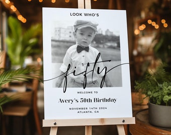 Letrero de bienvenida para 50 cumpleaños masculino, Mira quién cumple 50, Letrero de bienvenida moderno, Letrero de bienvenida con foto, Plantilla de bienvenida editable