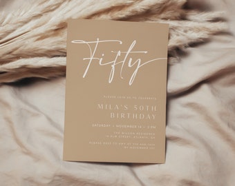 Modern Minimalist 50th Birthday Invitation, Beige 50th Birthday Invite, Neutral 50th Birthday, Boho Birthday Party Invite, Adult Birthday