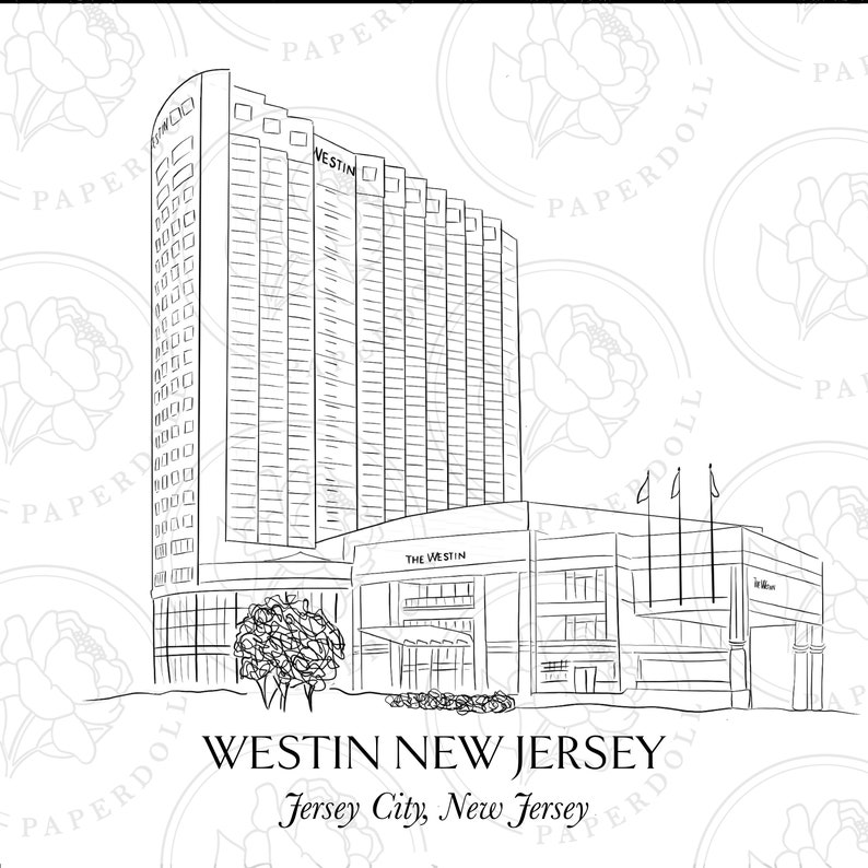 May include: A black and white line drawing of the Westin New Jersey hotel in Jersey City. The image depicts the hotel's facade, entrance, and surrounding features. The text at the bottom reads "Westin New Jersey, Jersey City, New Jersey."