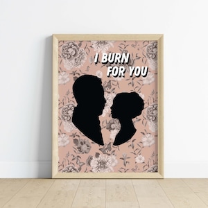 I Burn For You Simon and Daphne Bridgerton Digital Art Print