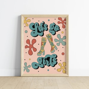 Let&#39;s Go Girls Groovy Retro Boots Digital Art Print