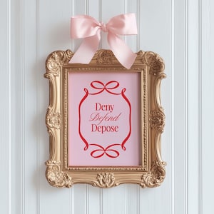 Deny Defend Depose Pink Digital Art Print Poster Printable