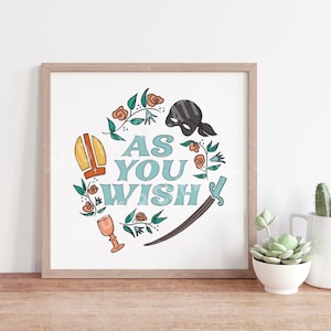 As You Wish PNG Digital Download Full Color File