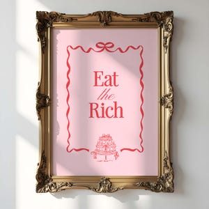 Eat the Rich Pink Digital Art Print Poster Printable