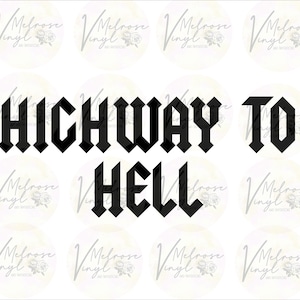 Highway to Hell ACDC - Vinyl Decal Sticker - AC/DC Song Title - Hard Rock - Various Colors and Sizes
