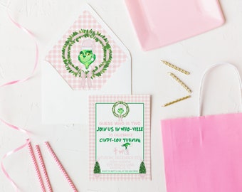 May include: Pink and green invitation with a wreath featuring the Grinch. The text reads "Guess who is two. Join us in Who-Ville to celebrate Cindy-Lou turning two. Saturday, December 25th. 2:00 PM - 4:00 PM. RSVP to Betty Lou at 123-456-7890."
