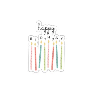 Happy Birthday Quote - Die-Cut Stickers