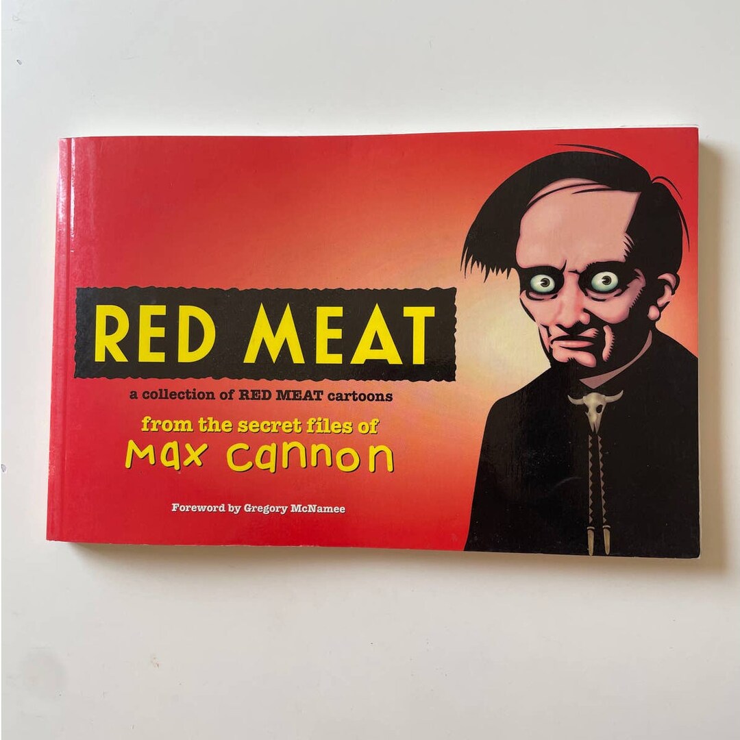 FIRST PRINTING Red Meat the Secret Files of Max Cannon Etsy