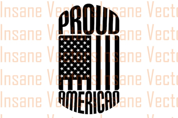 Free Free Proud To Be American Svg 667 SVG PNG EPS DXF File