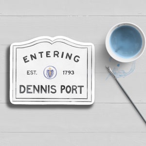Sticker Entering Dennis Port Cape Cod|Nautique|Aquarelle|Chatham|Harwich|Hyannis|Orléans|Wellfleet|Imperméable|Cadeau|Autocollant|Art Cape Cod