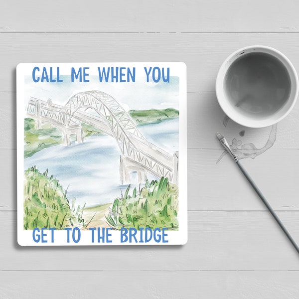 Call Me When You Get To The Bridge Sticker|Cape Cod|Watercolor|Chatham|Harwich|Hyannis|Orleans|Wellfleet|Waterproof|Art|Gift|Map|Decal