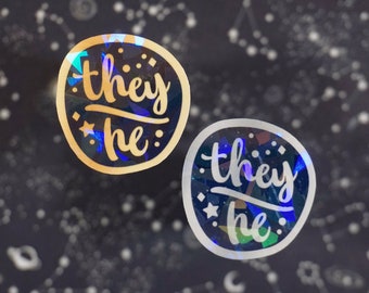 They / He (Starry Pronouns) | Holographic Vinyl Sticker | LGBTQ Community | Aesthetic Stationery
