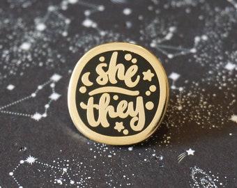 She / They (Gold ver.) | Starry Pronouns Hard Enamel Pin | LGBTQIA Pride Community