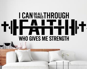 I Can Do All Things Through Faith Wall decal Jesus Is King Religious Wall Sign, Christian Words, Church Sanctuary Art, Cross Decor 460DE