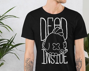 Dead Inside Chicken - classic hand drawn unisex T-Shirt