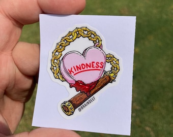 Kill with kindness - sticker, slaps, decal, candy heart