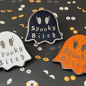 Spooky B!tch - 1.25" Tall - Hard Enamel Glitter Filled Pin, Ghost, Ghoul Gang. Halloween