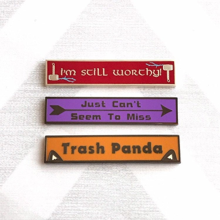 Quote Series 3 - 2" Hard Enamel Quote Pins - Worth, Trash Panda,…