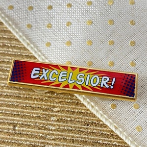 Excelsior Quote Enamel Pin - Comic Book, Half Tone Artwork, Motivational Quote