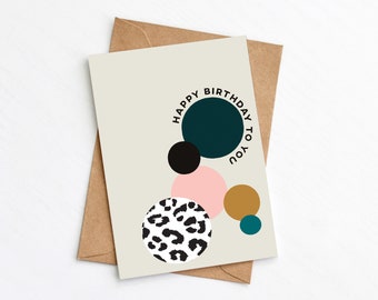 Circle Print Birthday Card, Modern Greetings Card, Geometric Print, Send Direct Card, Plastic Free