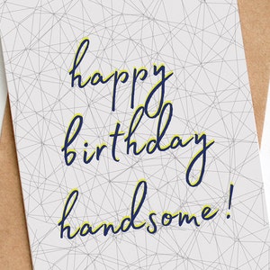 Happy birthday handsome card, Husband Boyfriend Card, Card for him, Modern birthday, plastic free, send direct option image 3