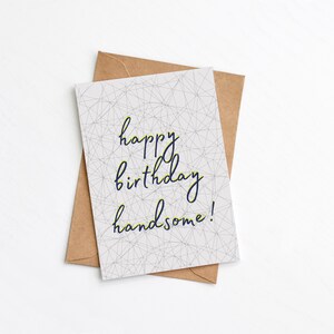 Happy birthday handsome card, Husband Boyfriend Card, Card for him, Modern birthday, plastic free, send direct option image 2