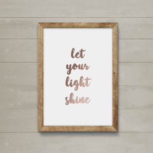 Let Your Light Shine Print, Motivational Rose Gold Wall Decor, Living ...
