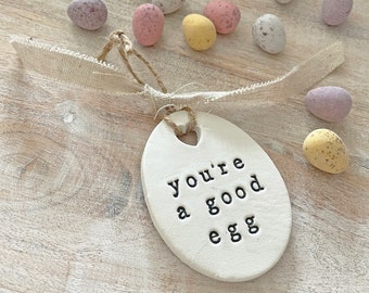 Clay Easter Egg Decoration | "You're a Good Egg" Hanging Ornament