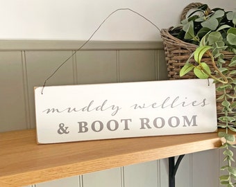Boot room sign - Muddy wellies & boot room hanging sign
