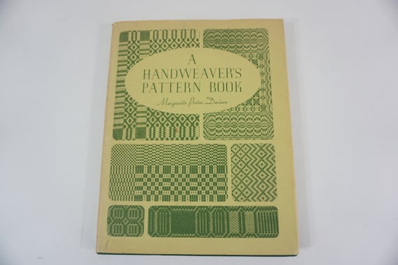 A Handweaver's Pattern Book, by Marguerite Porter Davison, Revised