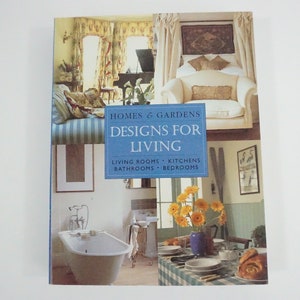 Homes & Gardens Design For Living, Amanda Evans, Amanda Harling and Vinny Lee, 1999, Design Idea Book, Coffee Table Design Book, Free Ship