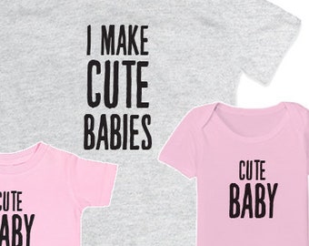 I Make Cute Babies t shirt - Funny Fathers Day Shirt Husband Shirt Fathers Day Gift