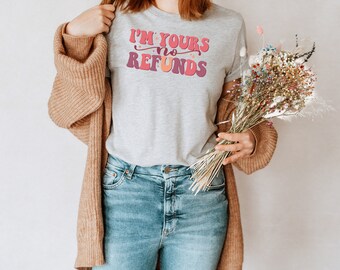 Funny and Cute Valentines T-Shirt, Perfect for Valentines Gift, Girlfriend, Wife, Fiancee, Unisex tees