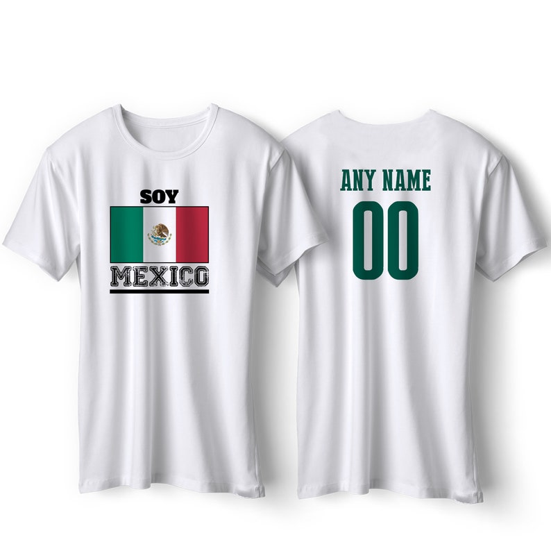 Mexico National Team T Shirt Soy Mexico Mexico Soccer Flag Etsy
