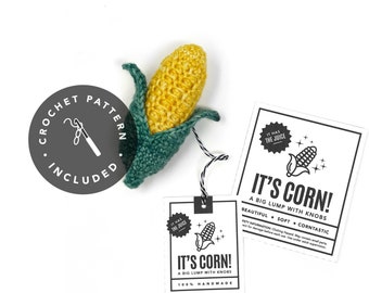 PATTERN + PRINTABLES -- It’s Corn Crochet Pattern + Matching Tags and labels.