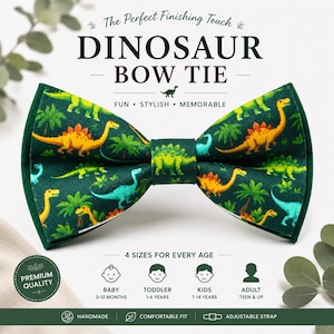 May include: A dark green bow tie featuring a repeating pattern of yellow, orange, and light blue dinosaurs and palm trees. The text on the image reads The Perfect Finishing Touch DINOSAUR BOW TIE FUN STYLISH MEMORABLE 4 SIZES FOR EVERY AGE.
