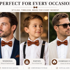 May include: A brown faux leather bow tie worn with a white collared shirt. The image displays three variations: one with a navy blue blazer, one with black suspenders, and one with a beige blazer. Text includes PERFECT FOR EVERY OCCASION.