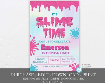May include: A pink and blue slime-themed birthday invitation for a child turning eight. The invitation features the text "It's Slime Time" and a pink slime drip with glitter. The invitation includes the child's name, Emerson, the date and time of the party, and the RSVP information.