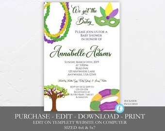 May include: A printable baby shower invitation with a Mardi Gras theme. The invitation features a green, purple, and gold mask, beads, and a donut. The text on the invitation reads "We got the Baby" and "Annabelle Adams".