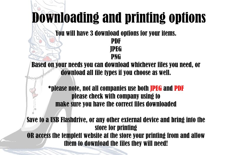 May include: Text explaining download and printing options for digital files. You can download PDF, JPEG, or PNG files. The text also mentions saving files to a USB flash drive or accessing the templett website to download files.