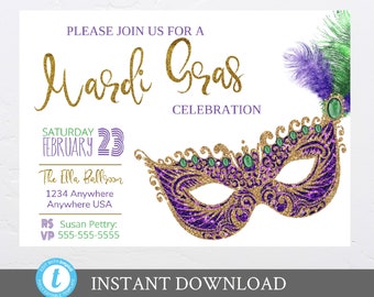 May include: A printable Mardi Gras invitation with a gold glitter mask and feathers. The invitation is for a celebration on Saturday, February 23rd at The Ella Ballroom. The text "PLEASE JOIN US FOR A Mardi Gras CELEBRATION" is at the top of the invitation.