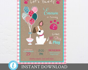 May include: A party invitation with a brown background, pink and teal accents, and a cartoon dog. The text reads "Let's Paw-ty," "Emerson is turning 2," and "Come Sit, Stay, & Play." Includes date, time, and location details.