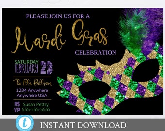 May include: A Mardi Gras party invitation with a black background, gold glitter text, and a purple, green, and gold masquerade mask. The text reads "Please join us for a Mardi Gras Celebration, Saturday February 23, The Ella Ballroom, 1234 Anywhere, Anywhere USA, RS Susan Pettry: VP 555-555-5555".