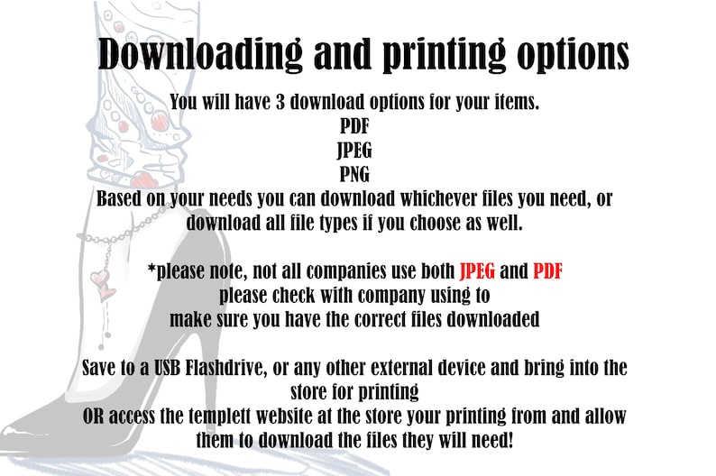 May include: Text explaining download and printing options for digital files. You can download PDF, JPEG, or PNG files. The text also mentions saving files to a USB flash drive or accessing the templett website to download files.